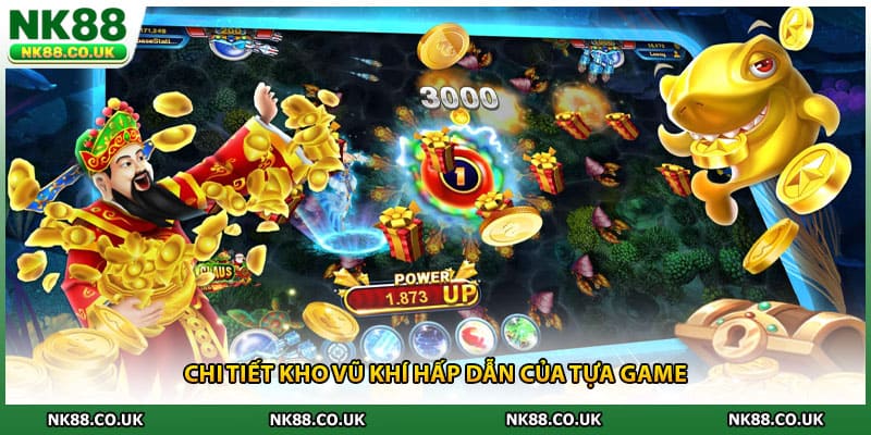 Chi tiết kho vũ khí hấp dẫn của tựa game