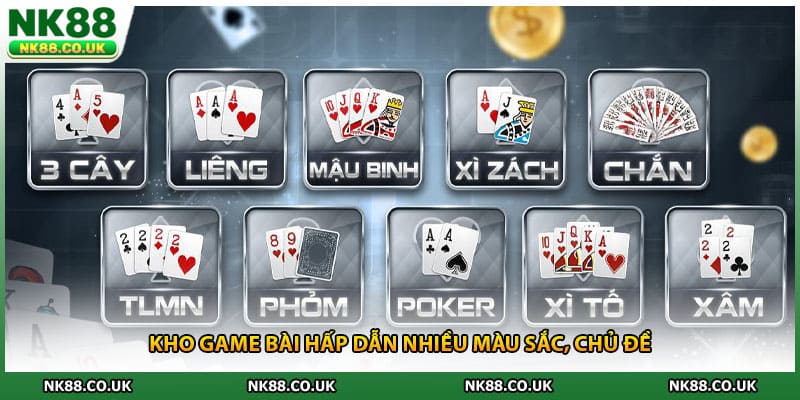 Kho game bài hấp dẫn nhiều màu sắc, chủ đề